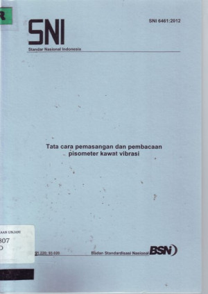 Image of Tata cara pemasangan dan pembacaan pisometer kawat vibrasi