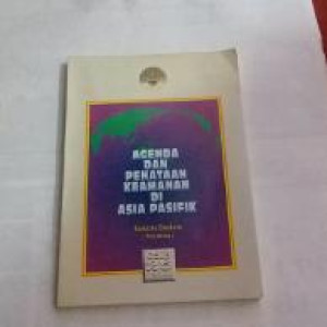 Image of Agenda Dan Penataan Keamanan di Asia Pasifik