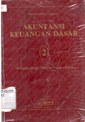 Image of Akuntansi Keuangan Dasar : dilengkapi dengan soal dan penyelesaian