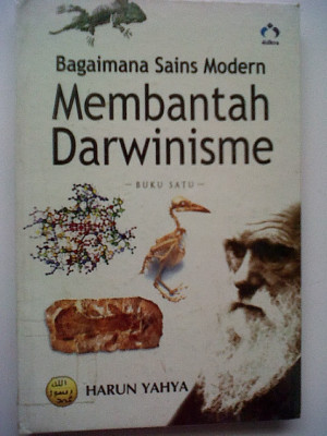 Image of Bagaimana Sain Modern Membantah Darwinisme Buku I