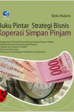 Image of Buku Pintar Strategi Bisnis Koperasi Simpan Pinjam