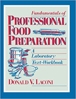 Image of Fundamentals of Professional Food Preparation: a laboratory text-workbook.