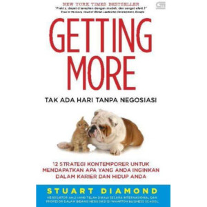 Image of Getting More: Tak Ada Hari Tanpa Negosiasi