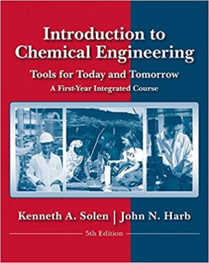 Image of Introduction to Chemical Engineering : Tools for today and tomorrow