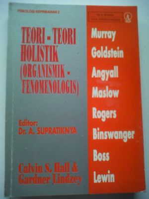 Image of Psikologi Kepribadian, Buku 2 : Teori-Teori Holistik ( Organismik - Fenomenologis )