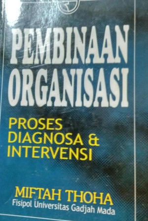 Image of Pembinaan Organisasi: proses diagnosa & intervensi