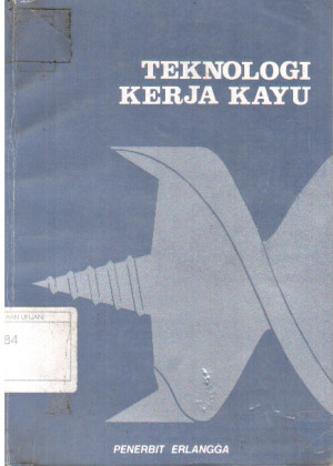 Image of Teknologi Kerja Kayu