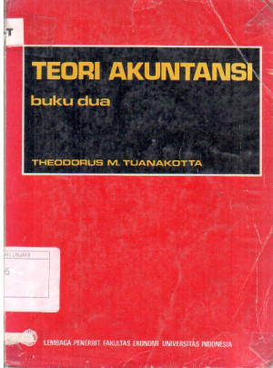 Image of Teori Akuntansi,  buku dua, Jilid : 2.