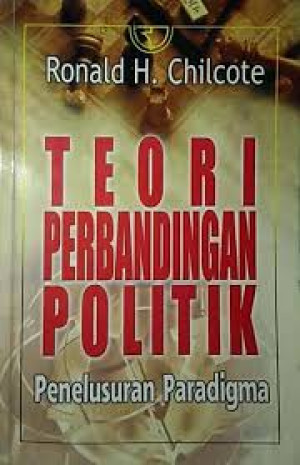 Image of Teori Perbandingan Politik: Penelusuran Paradigma
