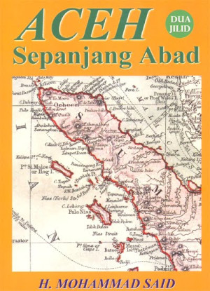 Image of Aceh Sepanjang Abad, Jilid 1