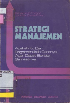 Image of Strategi Manajemen : apakah itu dan bagaimanakah cara agar dapat berjalan semestinya