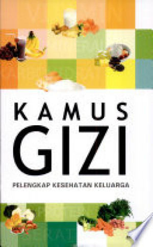 Image of Kamus Gizi Pelengkap Kesehatan Keluarga