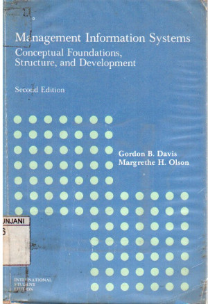 Image of Management Information Systems : conceptual foundations, structure and development