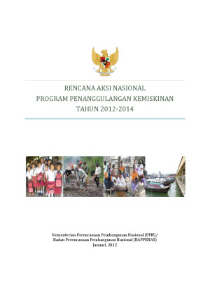 Image of Rencana Aksi Nasional  Program Penanggulangan Kemiskinan Tahun 2012 - 2014