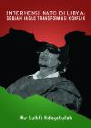 Image of Intervensi Nato Di Libya (Sebuah Kasus Transformasi Konflik)