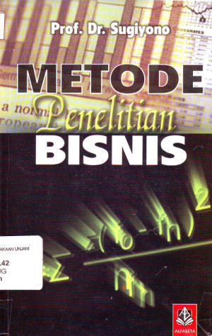Image of Metode Penelitian Bisnis (Pendekatan Kuantitatif, Kualitatif, dan R&D)