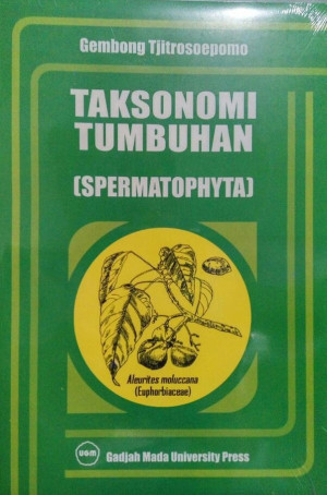 Image of Taksonomi Tumbuhan : (Spermatophyta)